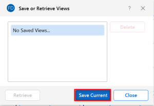 Save or Retrieve Views window, Save Current button